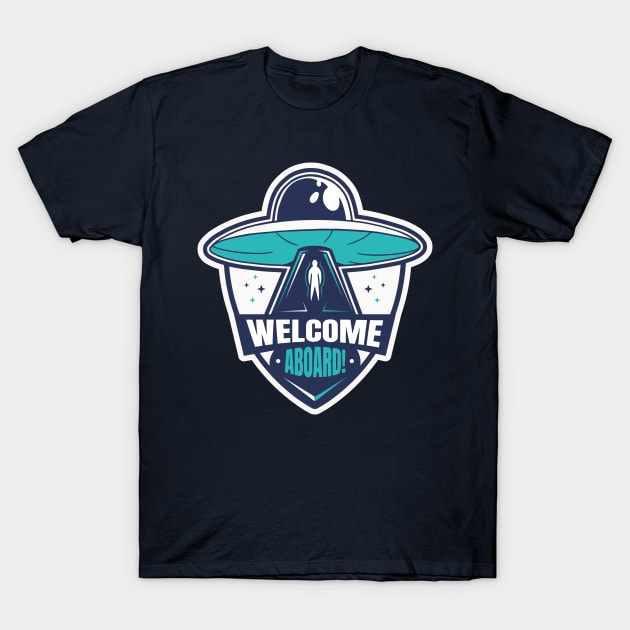 Welcome Aboard! T-Shirt by Mytogblog`s Merch